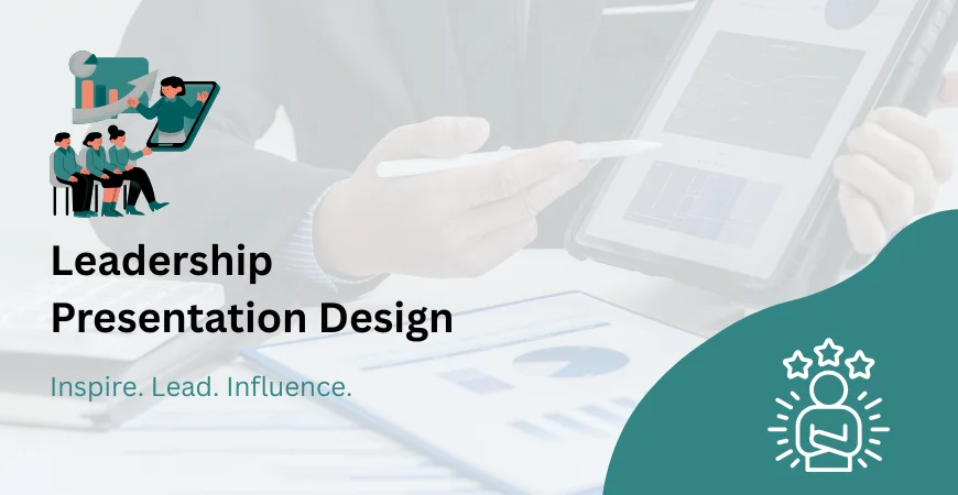 Leadership Presentation Design Services