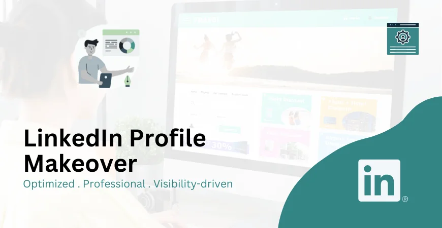 LinkedIn Profile Makeover