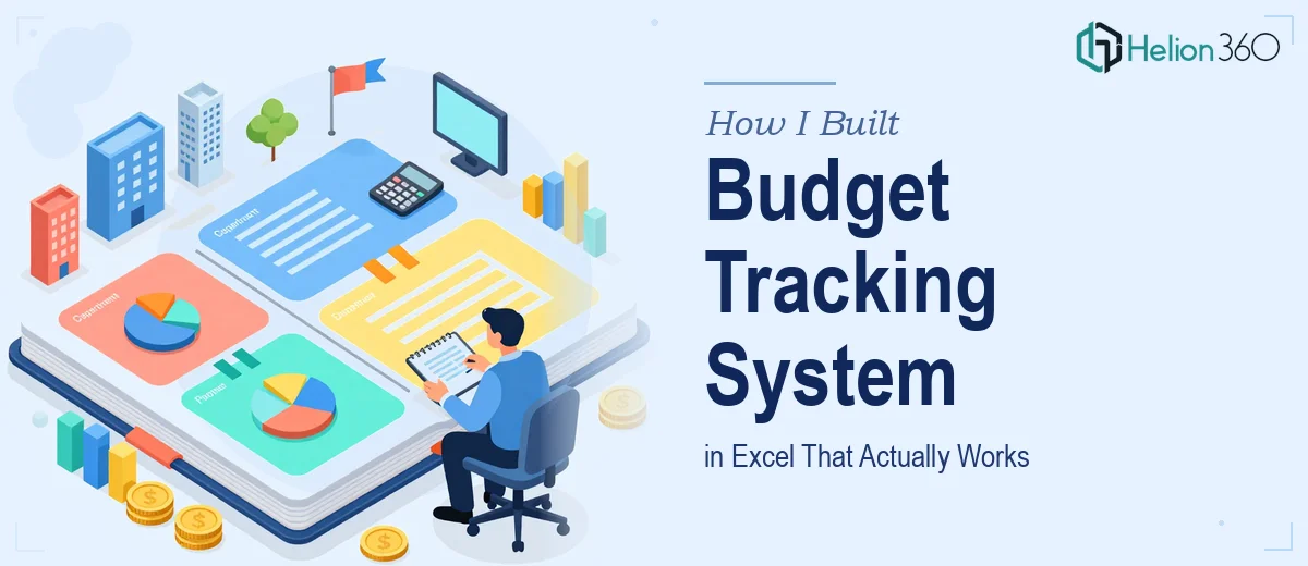 How I Built a Multi-Departmental Budget Tracking System in Excel That Actually Works