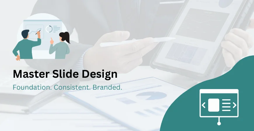 Master Slide Design Services