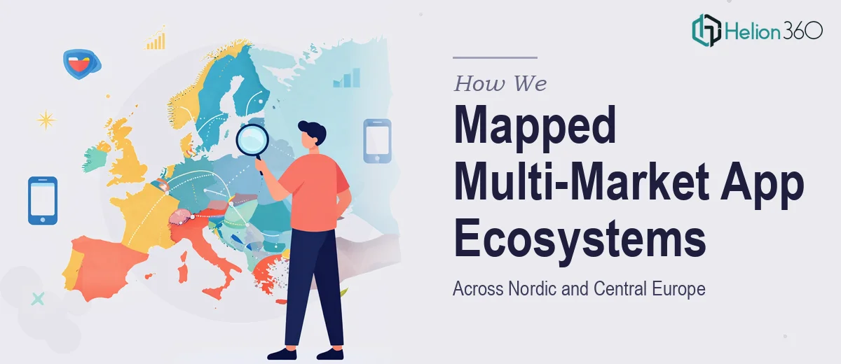 How We Mapped the Nordic and Central European App Ecosystems to Power a Multi-Market Expansion Strategy