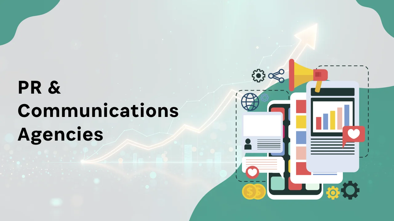 PR & Communications Agencies