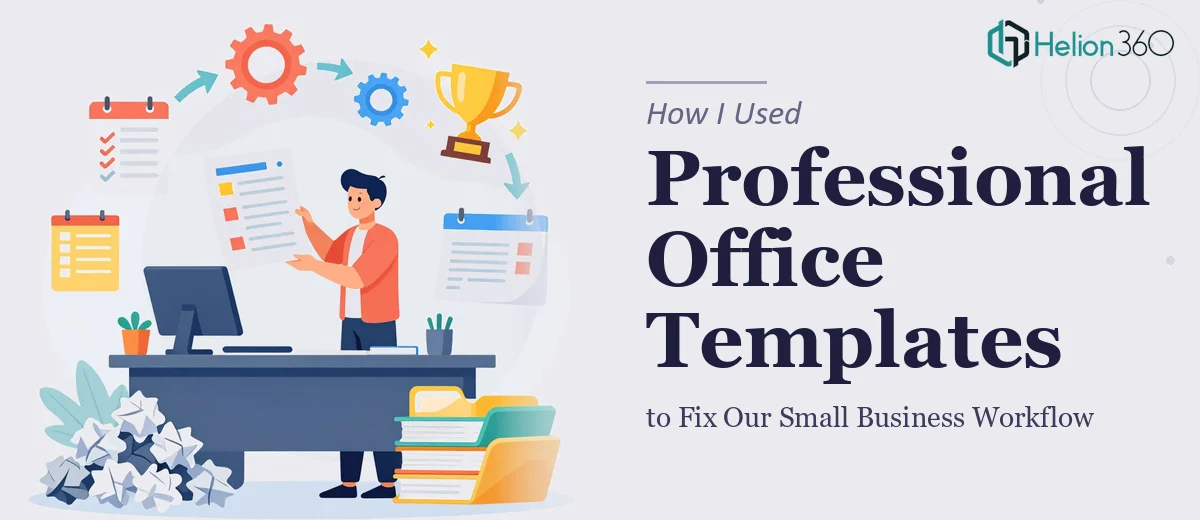 How I Used Professional Office Templates to Fix Our Small Business Workflow