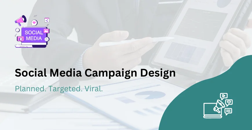 Social Media Campaign Design Services