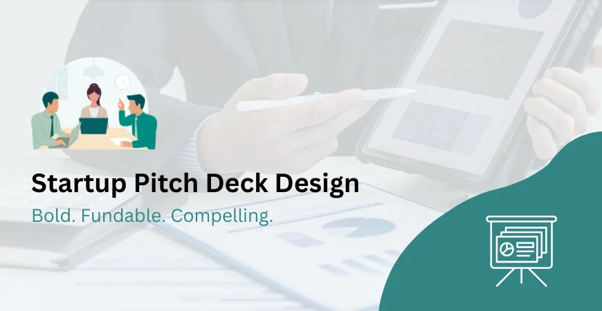 Startup Pitch Deck Design Services