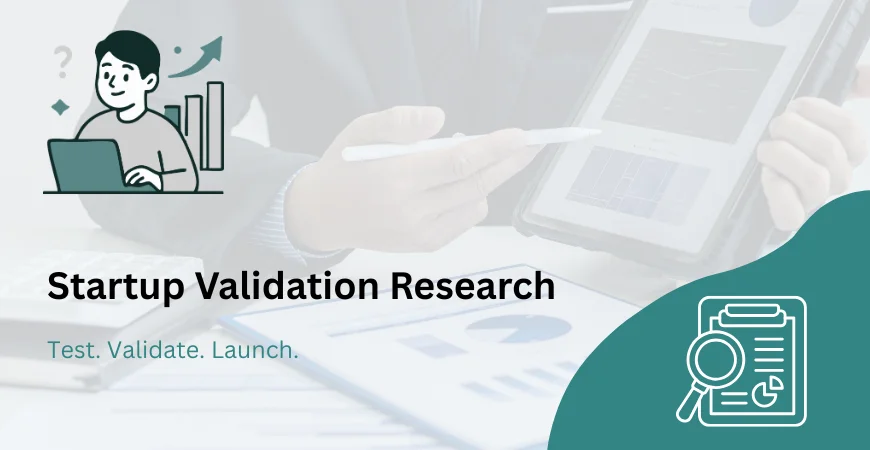 Startup Validation Research Services
