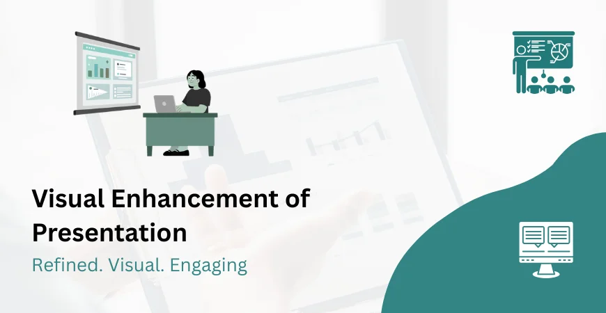 Visual Enhancement of Presentation