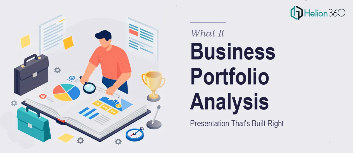 What a Business Portfolio Analysis Presentation Actually Takes to Build Right