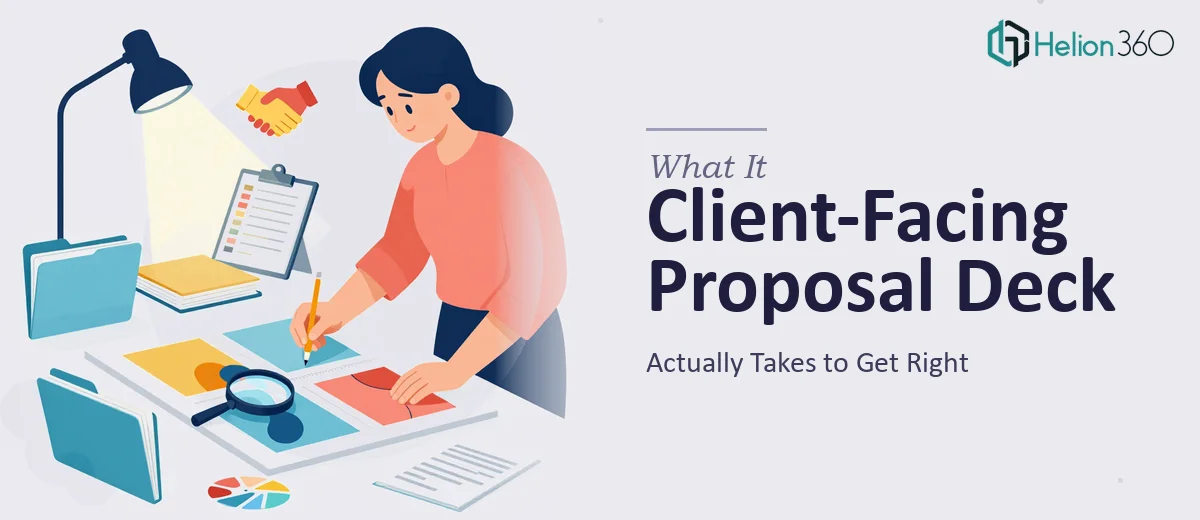 What a Client-Facing Proposal Deck Actually Takes to Get Right