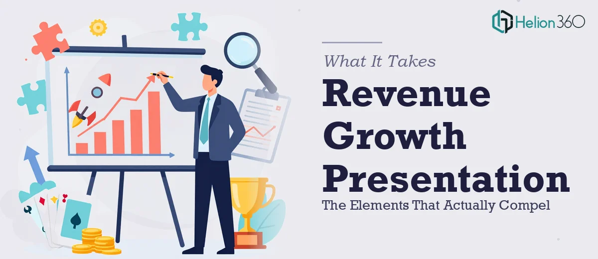 What a Compelling Revenue Growth Presentation Actually Takes to Build