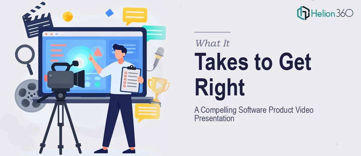 What a Compelling Software Product Video Presentation Actually Takes to Get Right