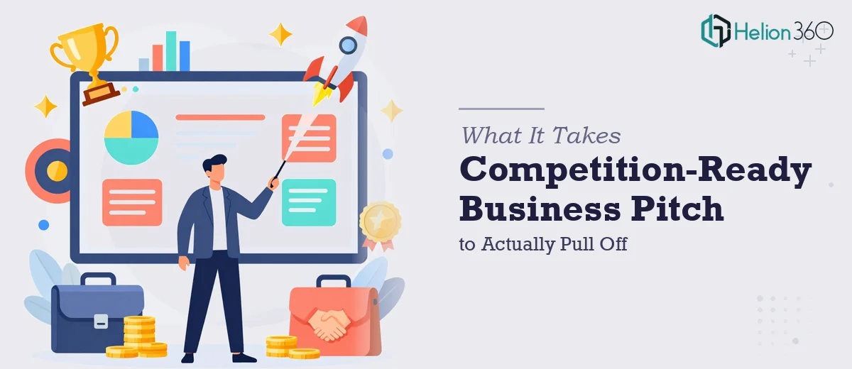 What a Competition-Ready Business Pitch Deck Actually Takes to Pull Off