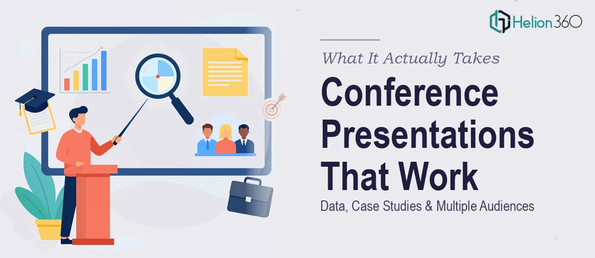What a Conference Presentation With Data, Case Studies, and Multiple Audiences Actually Takes to Get Right