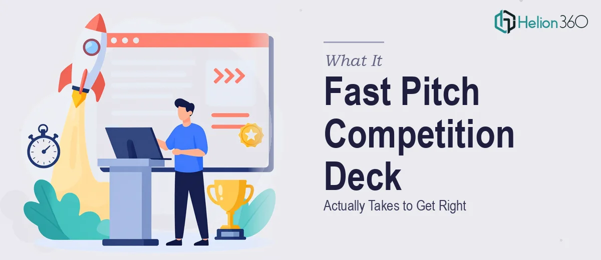 What a Fast Pitch Competition Deck Actually Takes to Get Right