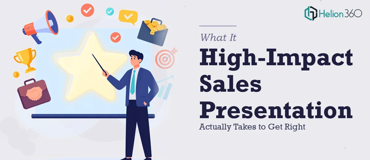 What a High-Impact Sales Presentation Actually Takes to Get Right