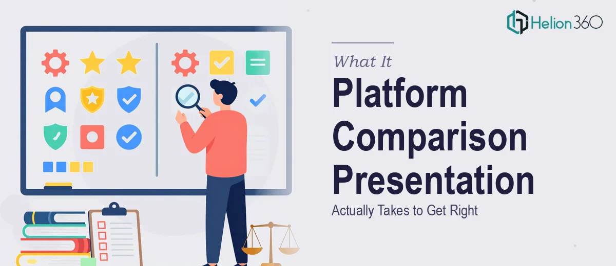 What a Platform Comparison Presentation Actually Takes to Get Right