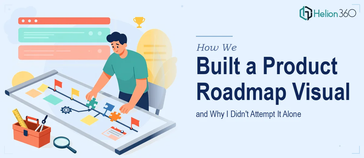What a Product Roadmap Visual Actually Takes to Build — and Why I Didn't Attempt It Alone