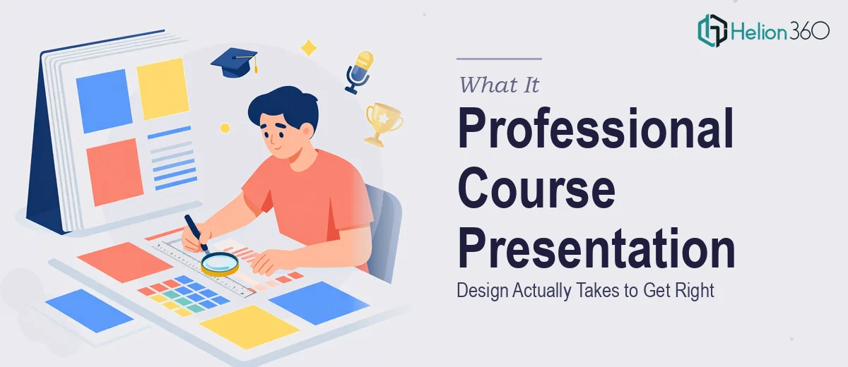 What a Professional Course Presentation Design Actually Takes to Get Right