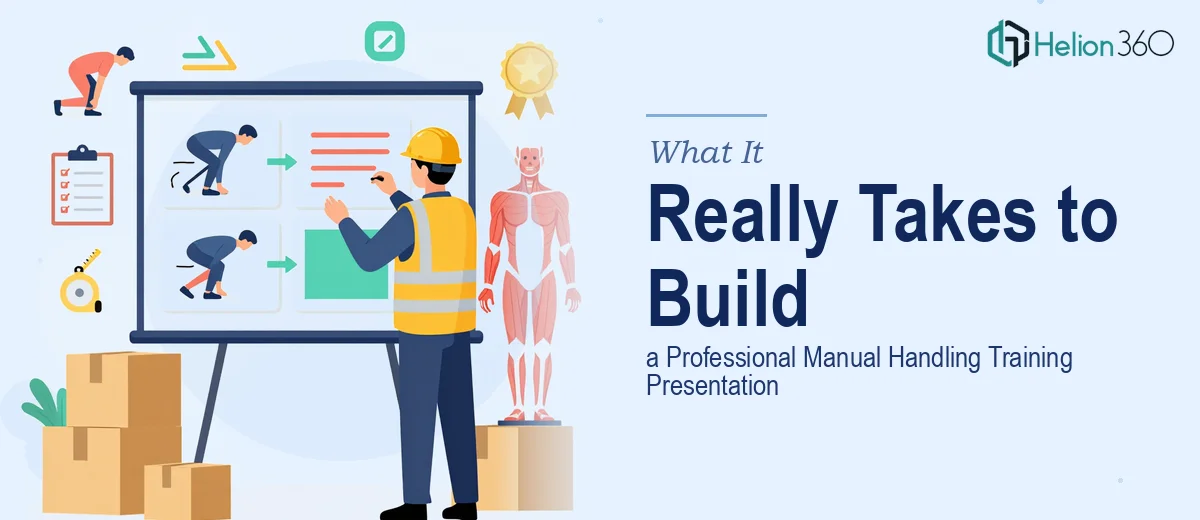 What a Professional Manual Handling Training Presentation Actually Takes to Build
