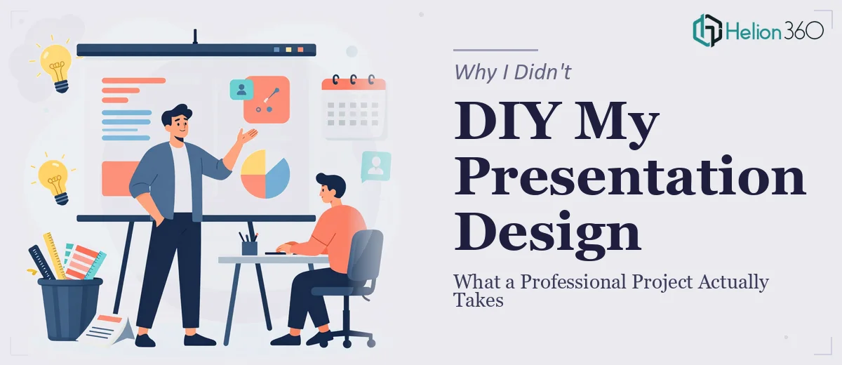What a Professional Presentation Design Project Actually Takes — And Why I Didn't Try to DIY It