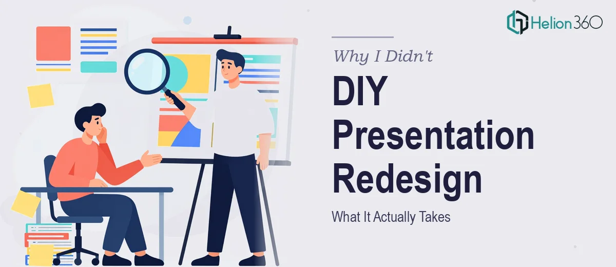 What a Professional Presentation Redesign Actually Takes — And Why I Didn't Try to Do It Myself
