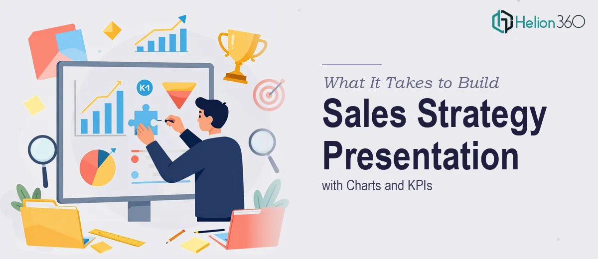 What a Proper Sales Strategy Presentation with Charts and KPIs Actually Takes to Build