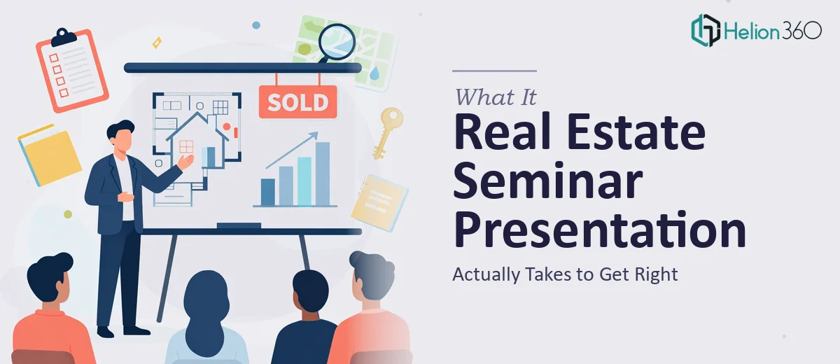 What a Real Estate Seminar Presentation Actually Takes to Get Right