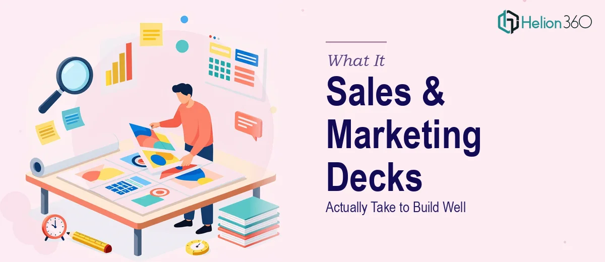 What a Sales and Marketing Presentation Deck Actually Takes to Build Well