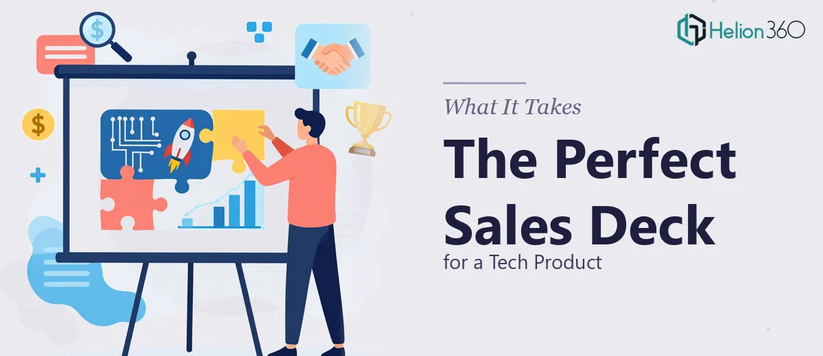 What a Sales Deck for a Tech Product Actually Takes to Get Right