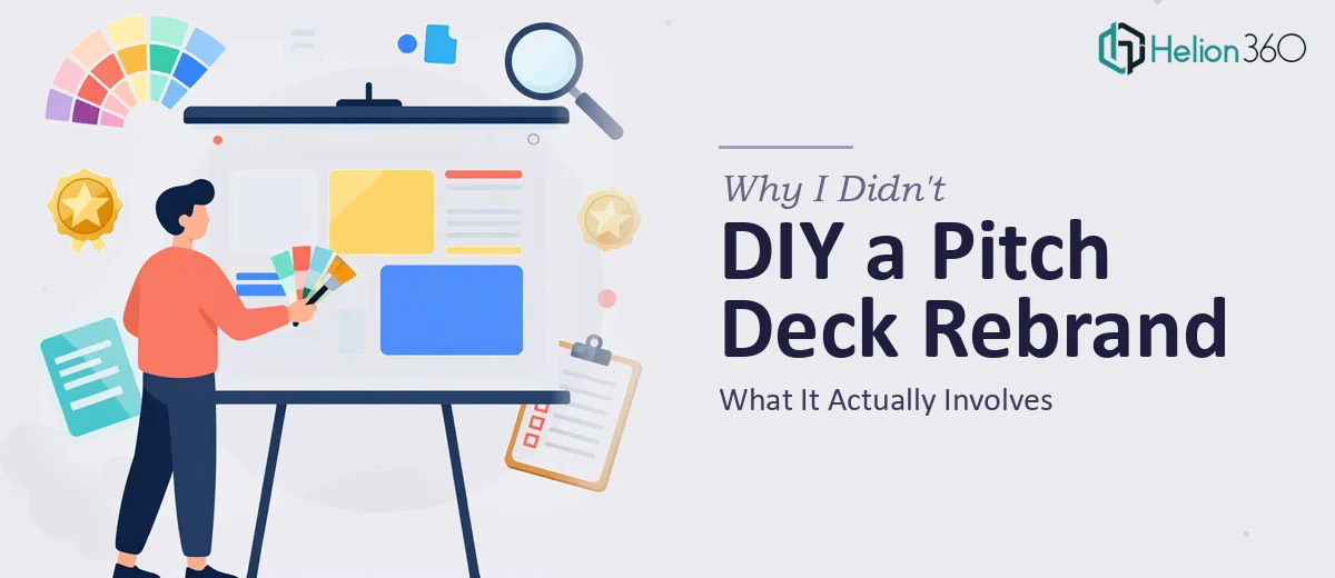 What a Sales Pitch Deck Rebrand Actually Involves — and Why I Didn't Try to Do It Myself
