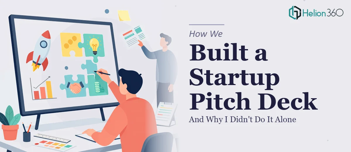 What a Startup Pitch Deck Actually Takes to Build — And Why I Didn't Try to Do It Myself