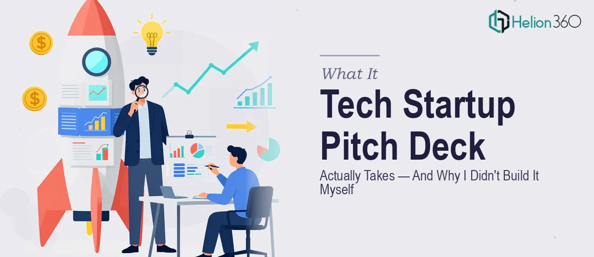 What a Tech Startup Pitch Deck Actually Takes — And Why I Didn't Try to Build It Myself