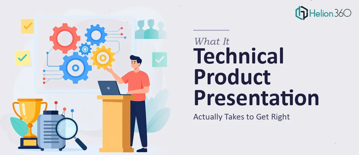 What a Technical Product Presentation Actually Takes to Get Right