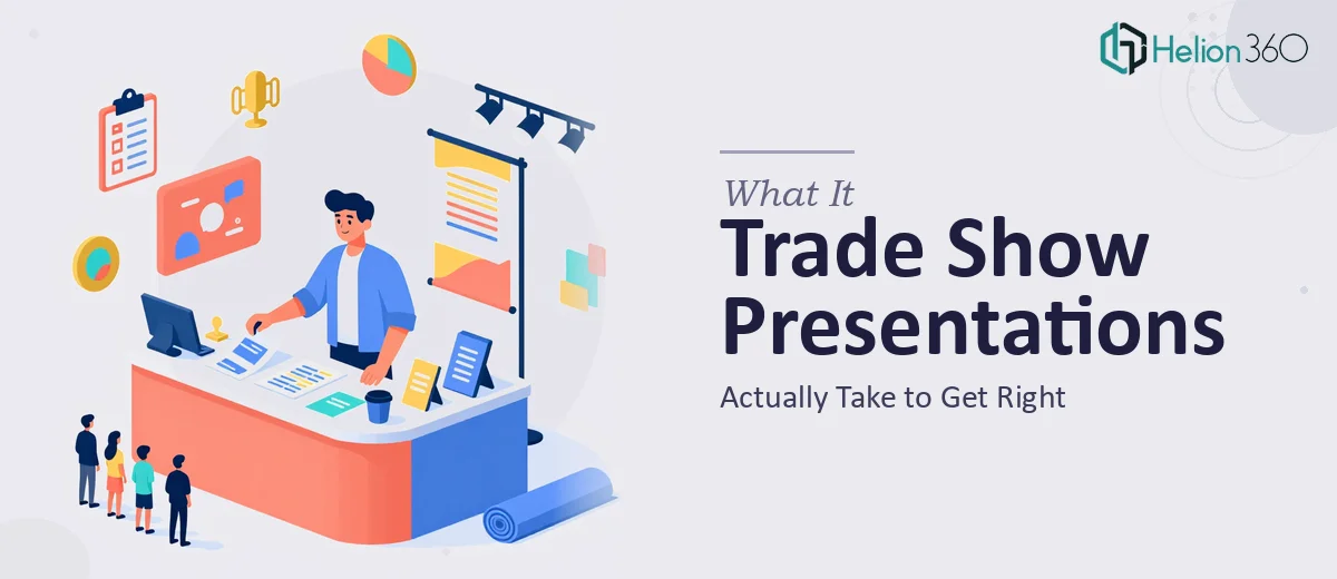 What a Trade Show Presentation Actually Takes to Get Right