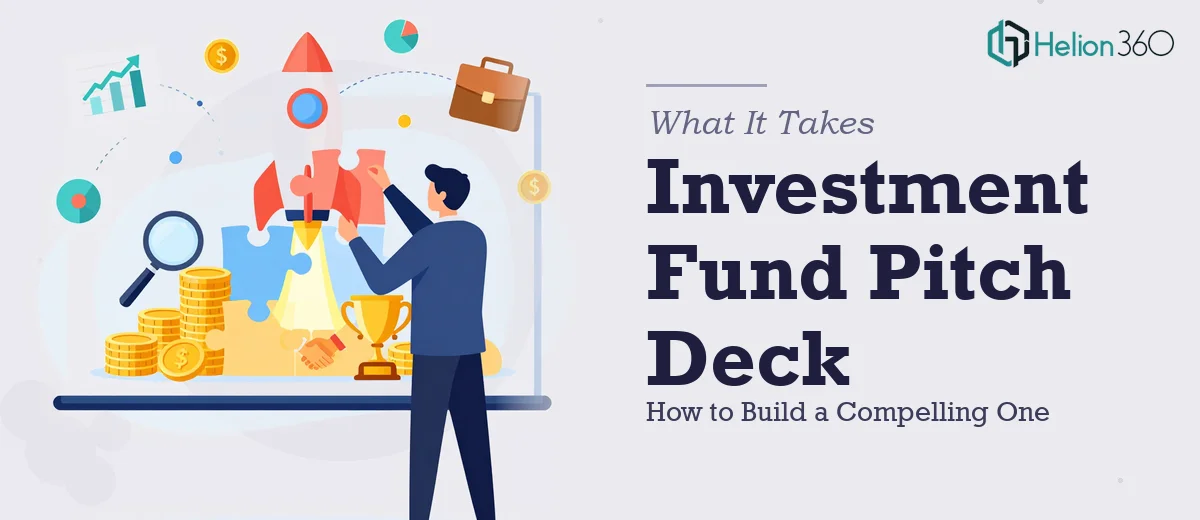 What It Actually Takes to Build a Compelling Investment Fund Pitch Deck