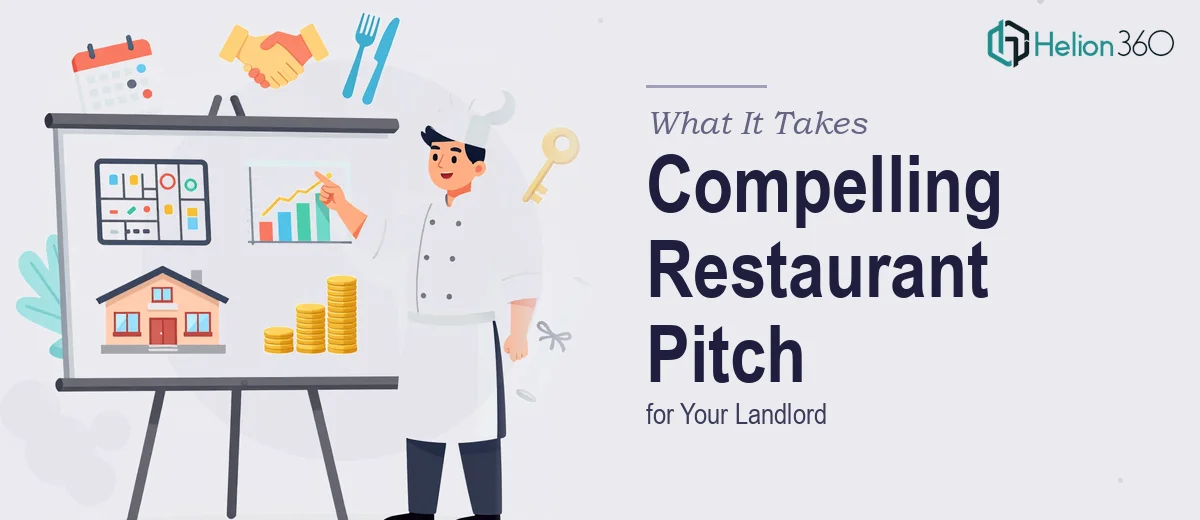 What It Actually Takes to Build a Compelling Restaurant Pitch Presentation for Your Landlord