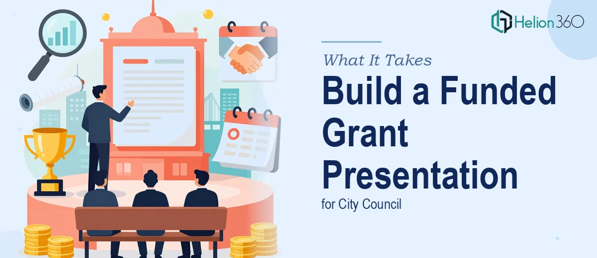 What It Actually Takes to Build a Grant Presentation for a City Council That Gets Funded