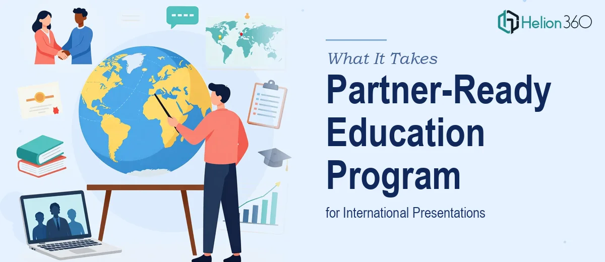 What It Actually Takes to Build a Partner-Ready International Education Program Presentation