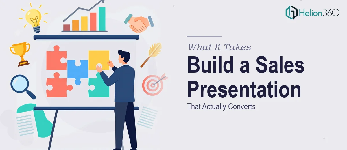 What It Actually Takes to Build a Polished Sales Presentation That Converts