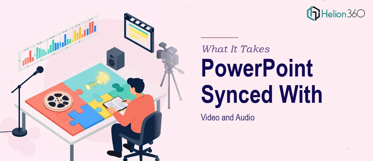 What It Actually Takes to Build a PowerPoint That Syncs Perfectly With Video and Audio
