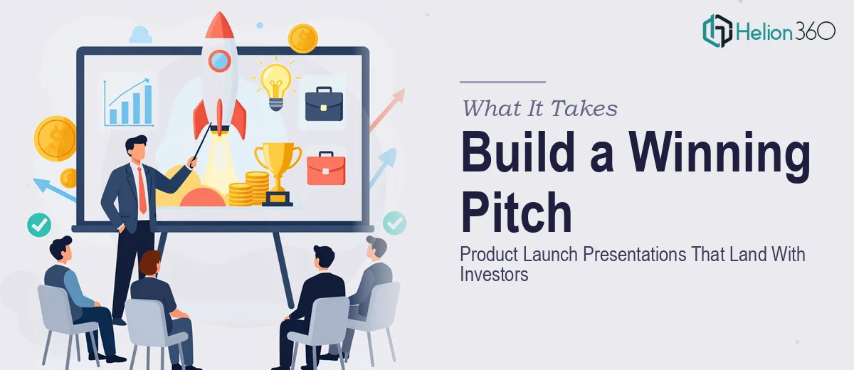 What It Actually Takes to Build a Product Launch Presentation That Lands With Investors
