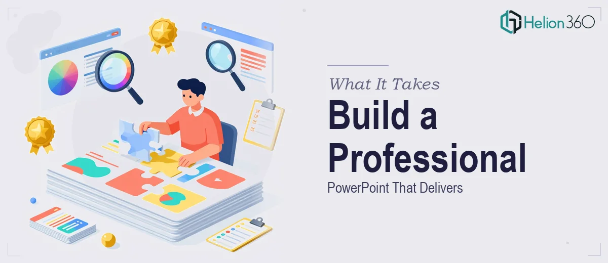What It Actually Takes to Build a Professional PowerPoint Presentation That Delivers