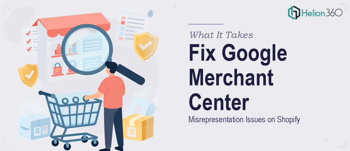 What It Actually Takes to Fix a Google Merchant Center Misrepresentation Issue on Shopify
