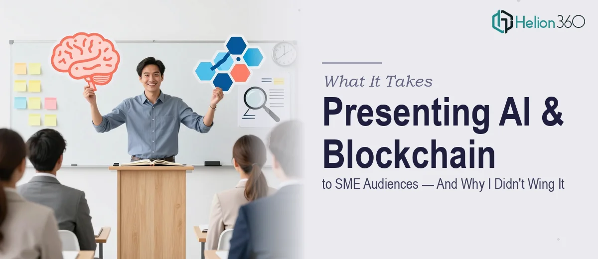 What It Actually Takes to Present AI and Blockchain to SME Audiences — And Why I Didn't Try to Wing It