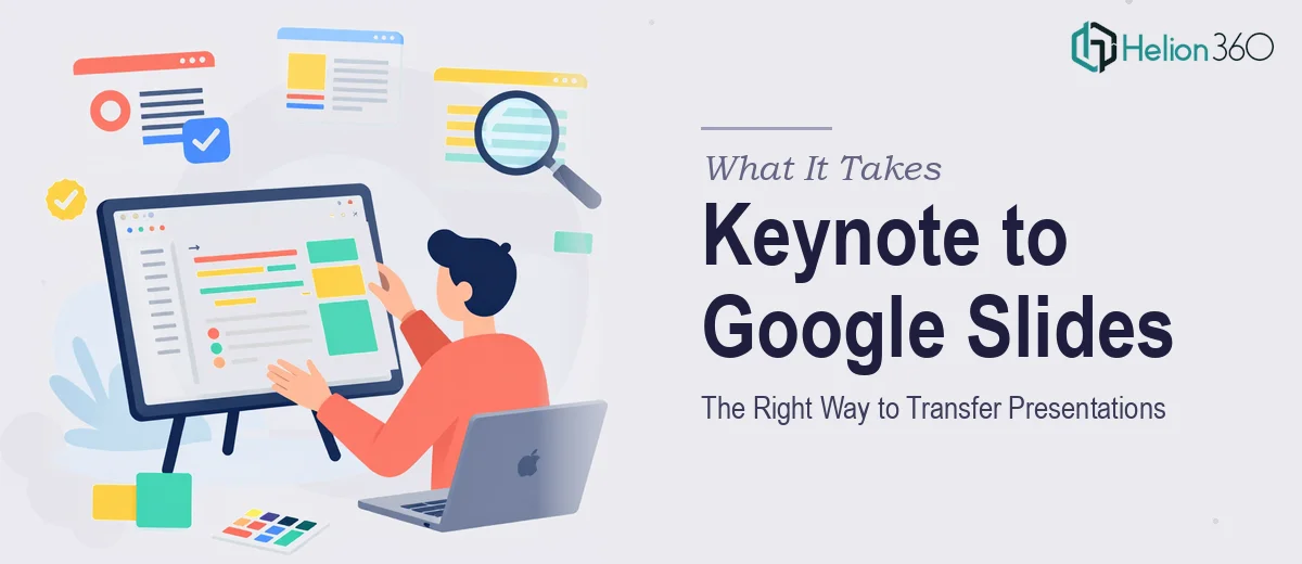 What It Actually Takes to Transfer Presentations from Keynote to Google Slides the Right Way