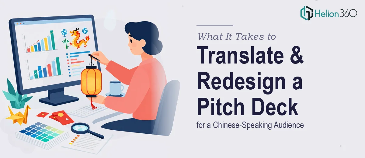 What It Actually Takes to Translate and Redesign an Investor Pitch Deck for a Chinese-Speaking Audience