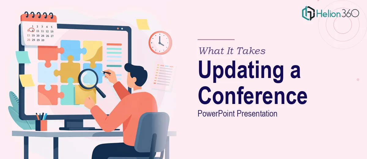 What It Actually Takes to Update a PowerPoint Presentation for a Conference