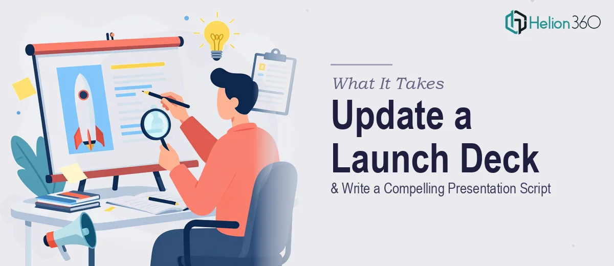 What It Actually Takes to Update a Product Launch Deck and Write a Compelling Presentation Script
