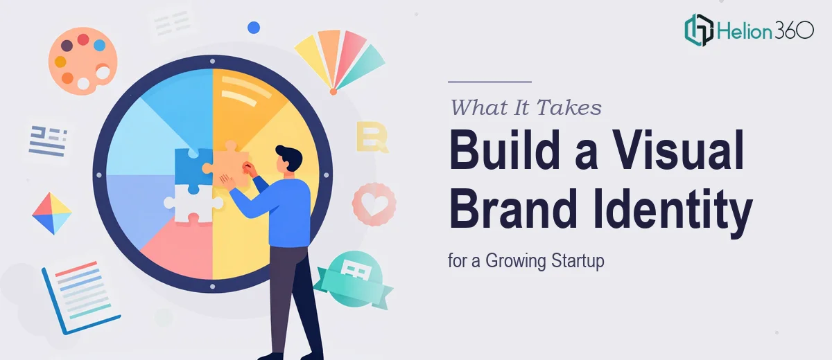 What It Really Takes to Build a Cohesive Visual Brand Identity for a Growing Startup