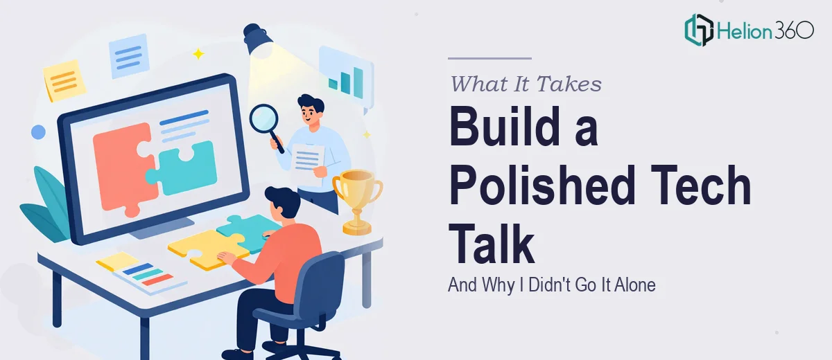 What It Really Takes to Build a Polished Tech Conference Presentation (And Why I Didn't Go It Alone)